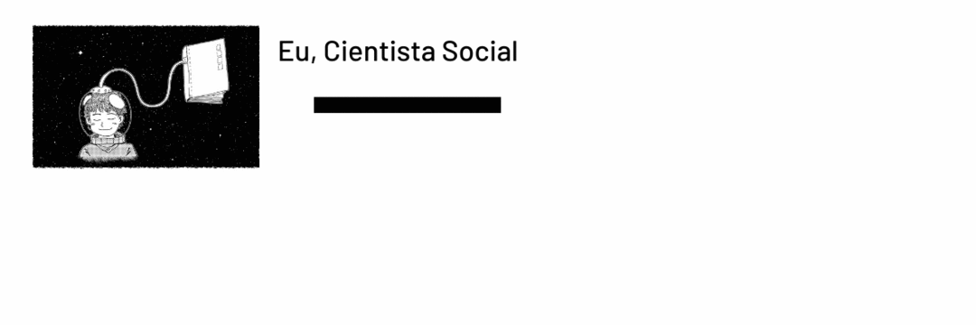 Eu, Cientista Social